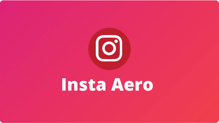 Download Insta Aero Mod APK